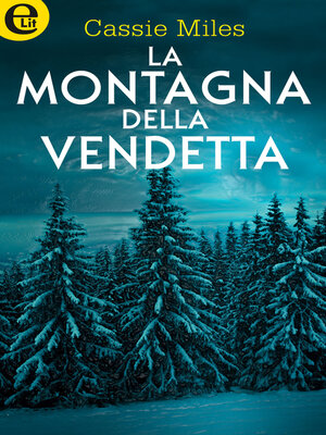 cover image of La montagna della vendetta